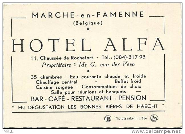 Marche-en-Famenne   :  Hotel  ' ALFA '  ( Format   10.5  X  7.5 Cm ) - Marche-en-Famenne