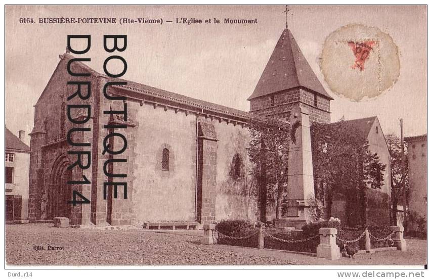 BUSSIÈRE-POITEVINE  ( Haute- Vienne )  L´Église Et Le Monument - Bussiere Poitevine