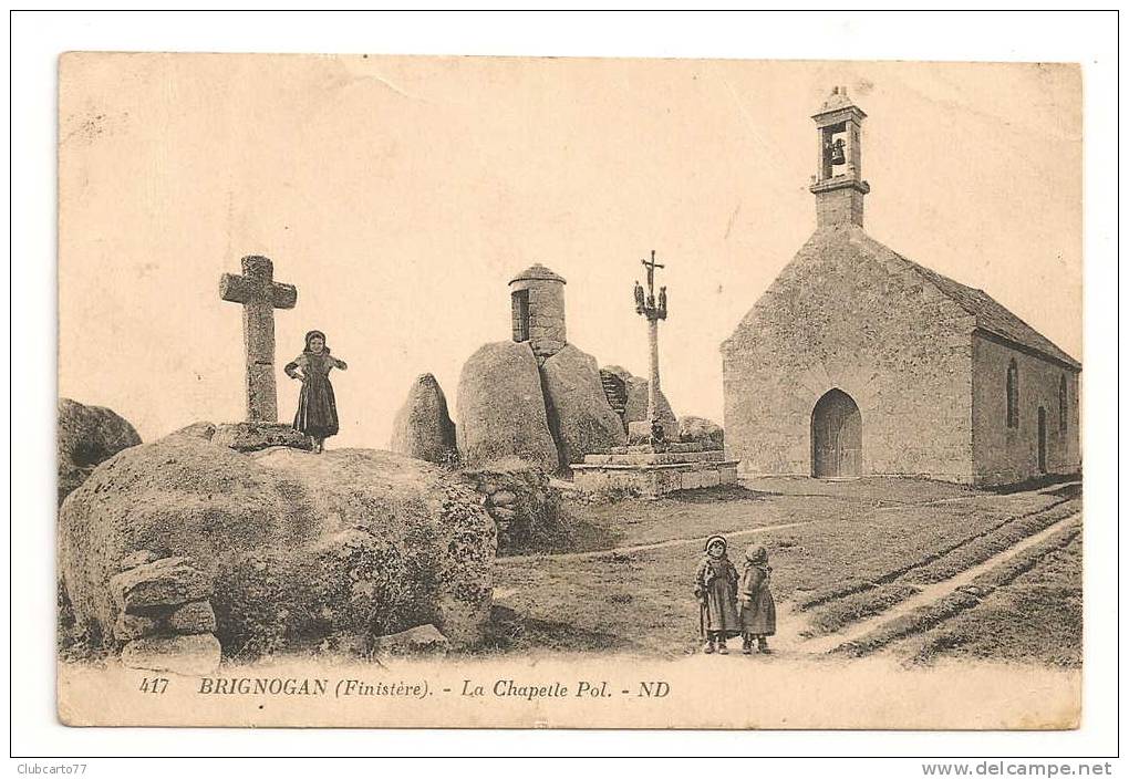 Brignogan-Plage (29) : La Chapelle Pôl En 1917 (animée). - Brignogan-Plage