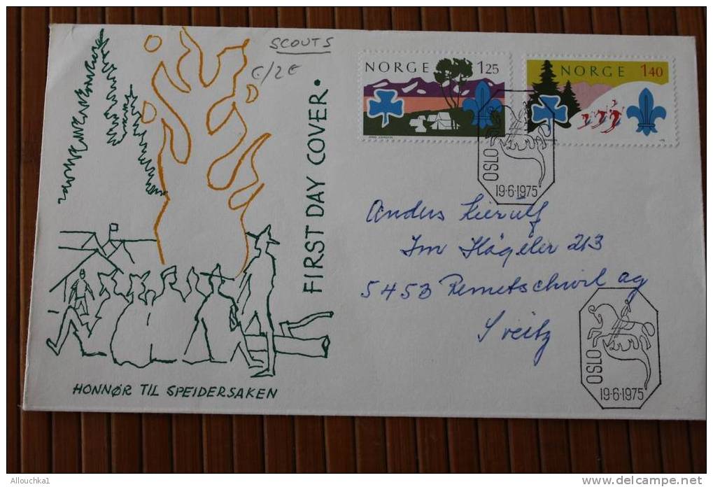 HONNOR TIL SPEIDERSAKEN  SCOUTS SCOUTISME OSLO NORVEGE NORGES NORDEN 1975 FDC 1ER JOUR D' EMISSION  FIRST DAY COVER - FDC