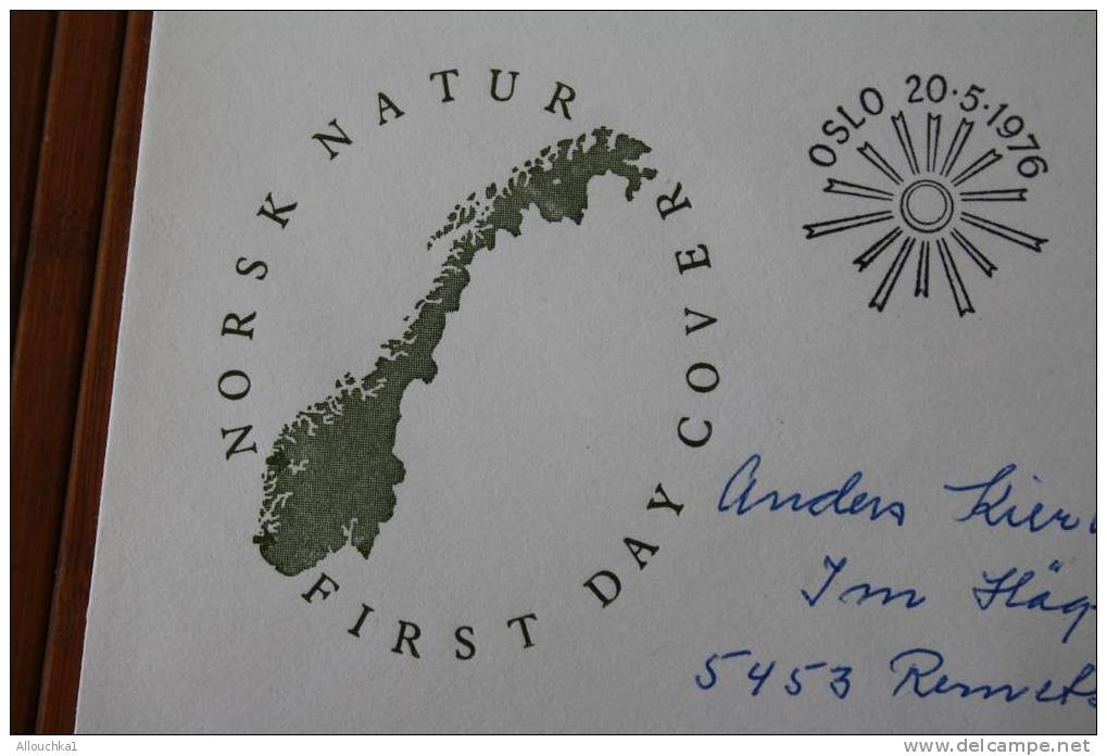 NORSK NATUR OSLO :NORVEGE NORGES NORDEN 1976 FDC 1ER JOUR EMISSION  FIRST DAY COVER - FDC