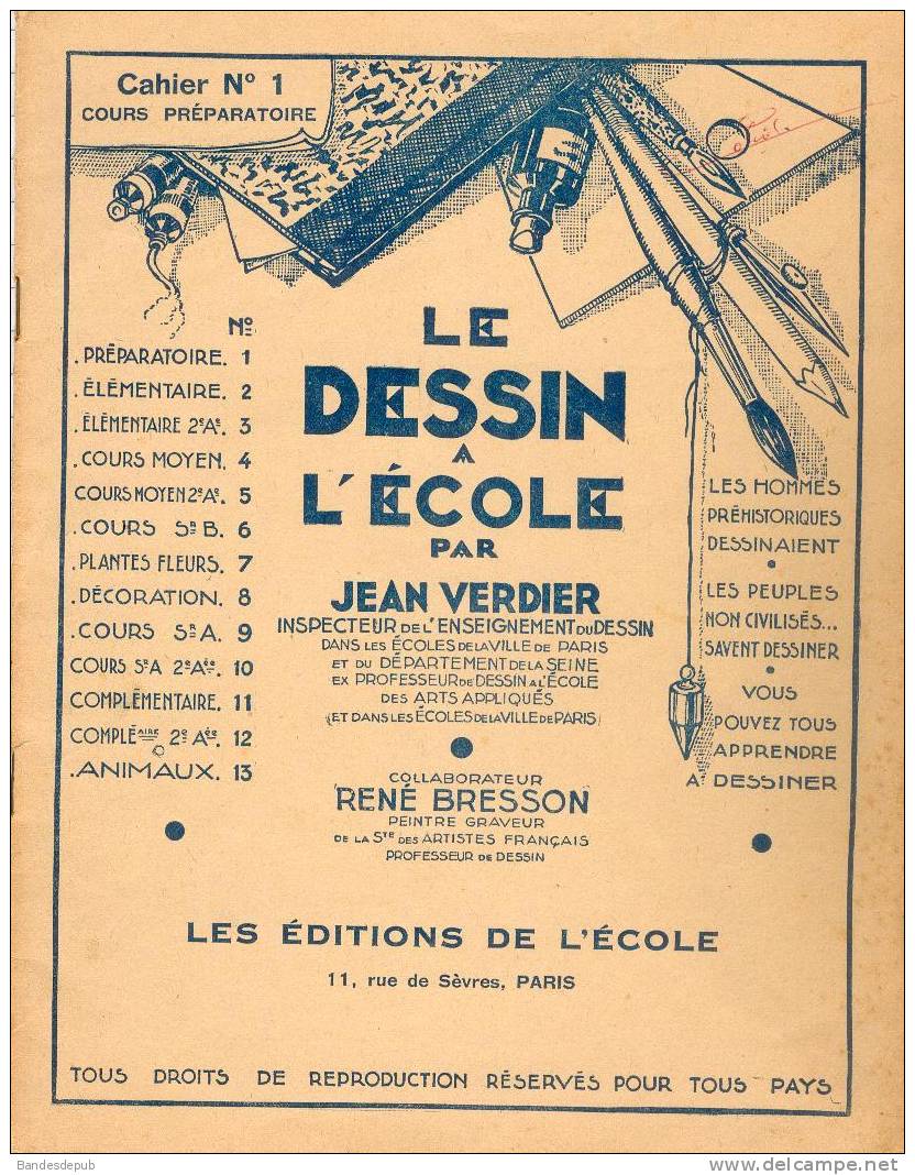 Pédagogie - Méthode De Dessin VERDIER Cahier N°1 - Cours Préparatoire - Editions De L'Ecole 1948 - 0-6 Años