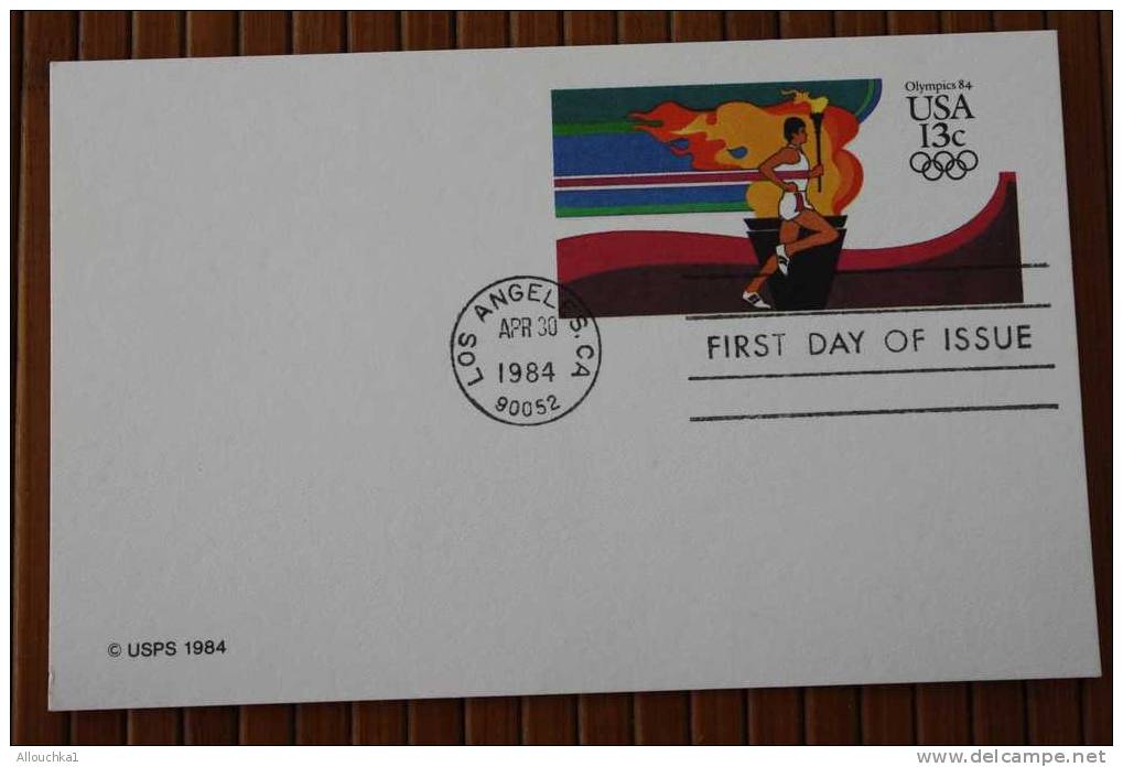 Entier Postaux  LOS ANGELES OLYMPIC 84 USA PRIMO GIORNO DI EMMISSIONE FDC FIRST DAY OF ISSUE 1ER PREMIER JOUR - 1981-00