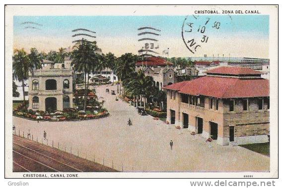 CRISTOBAL CANAL ZONE  86091   CRISTOBAL ZONA DEL CANAL 1931 - Panama