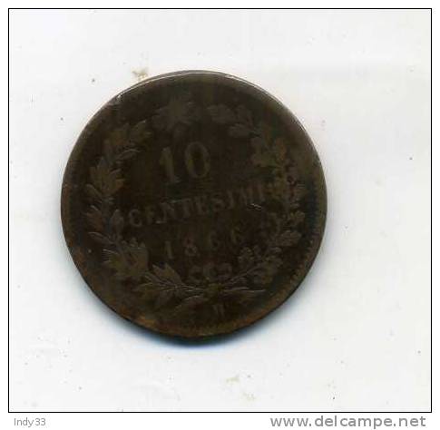 - ITALIE . 10 C. 1866 - 1861-1878 : Vittoro Emanuele II