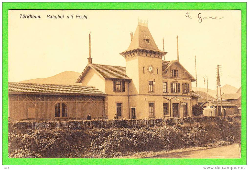 TÜRKHEIM (Türckheim) - Bahnhof (La Gare) - Turckheim