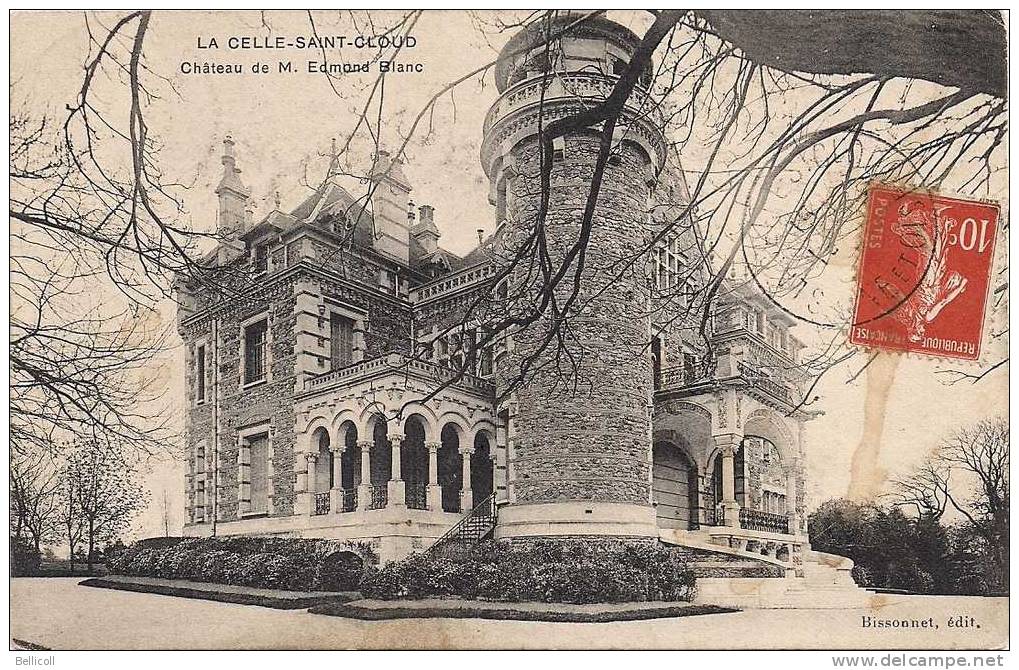 LA CELLE SAINT CLOUD   Château De M. Edmond Blanc - La Celle Saint Cloud