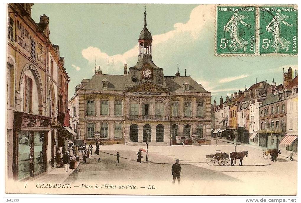 CHAUMONT ..-- 52 .HAUTE MARNE ..-- Place De L´ Hôtel De Ville . 1911 . Cachet De JUZENNECOURT . - Chaumont