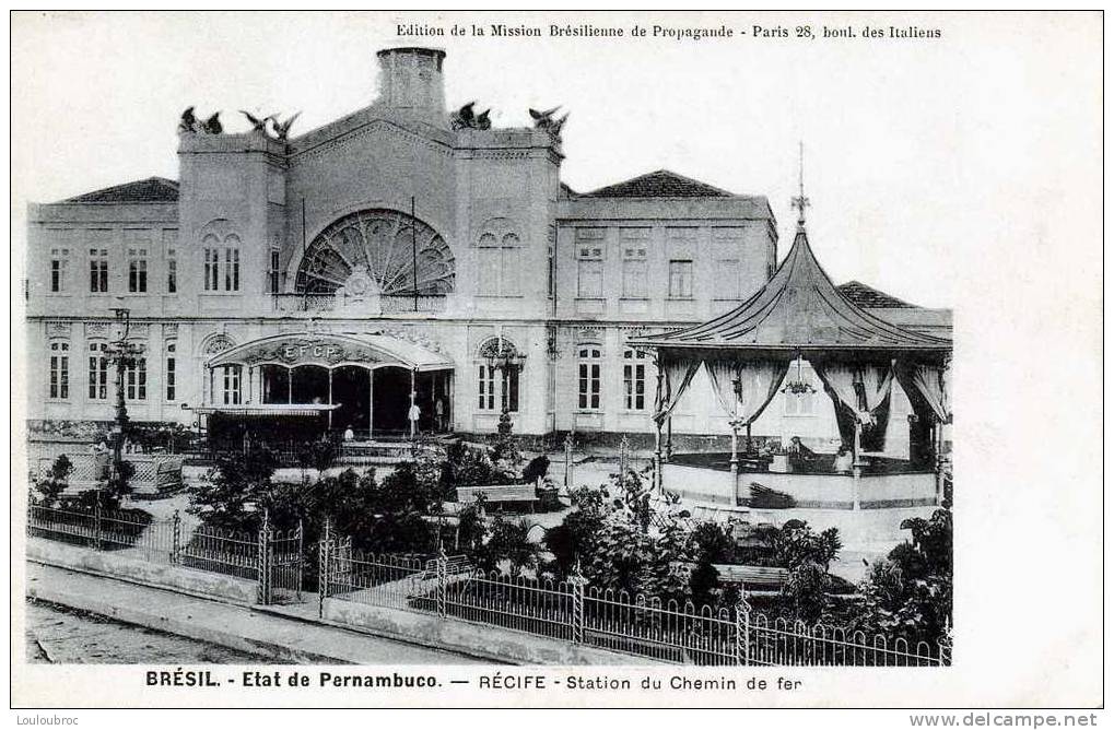 RECIFE STATION DU CHEMIN DE FER GARE ETAT DE PERNAMBUCO - Recife