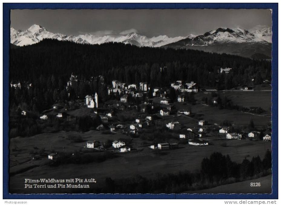 Flims-Waldhaus Mit Piz Ault, Piz Terri Und Piz Mundaun. Graubünden - Mundaun