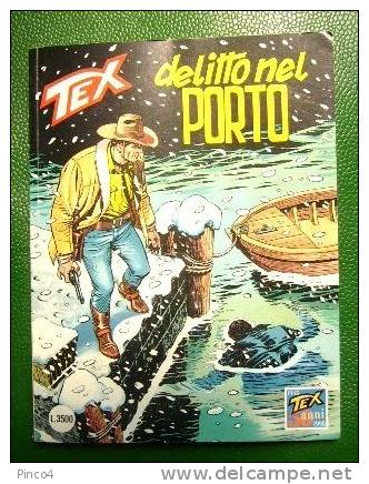 RISTAMPA TRE STELLE  TEX N° 415 SETTEMBRE 1998 DELITTO NEL PORTO - Tex