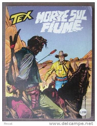 TEX  ORIGINALE N°418 AGOSTO 1995 MORTE SUL FIUME - Tex