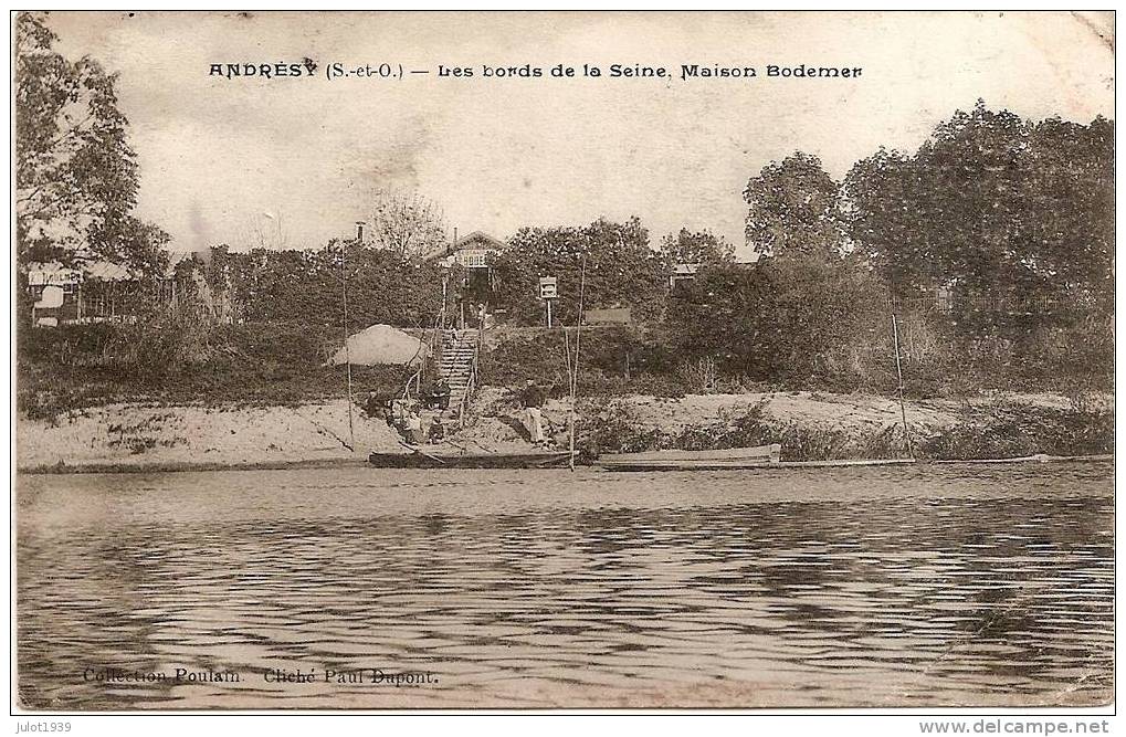 ANDRESY ..-- YVELINES ..-- 78 ..--  Maison Bodemer . Bords De La Seine . Voir Verso .  Vers CHELSEA . - Andresy