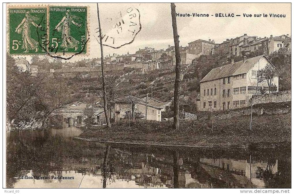 Cpa De Bellac, Vue Sur Le Vincou, Cachet Ambulant - Bellac