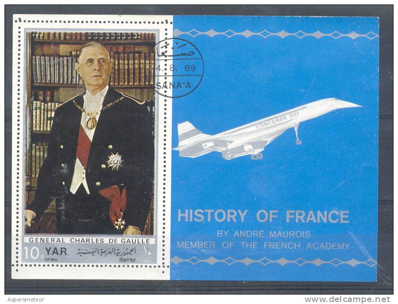 GENERAL CHARLES DE GAULLE - HISTORY OF FRANCE BY ANDRE MAUROIS MEMBER OF THE FRENCH ACADEMY CONCORDE 1 OBLITERE 1969 - Yemen