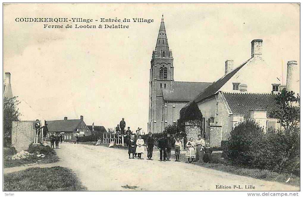59 , COUDEKERQUE Village , Entrée Du Village , Ferme De Looten & Delattre , *2664 - Coudekerque Branche