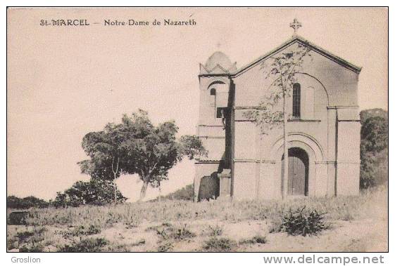 ST MARCEL NOTRE DAME DE NAZARETH 1925 - Saint Marcel, La Barasse, Saintt Menet