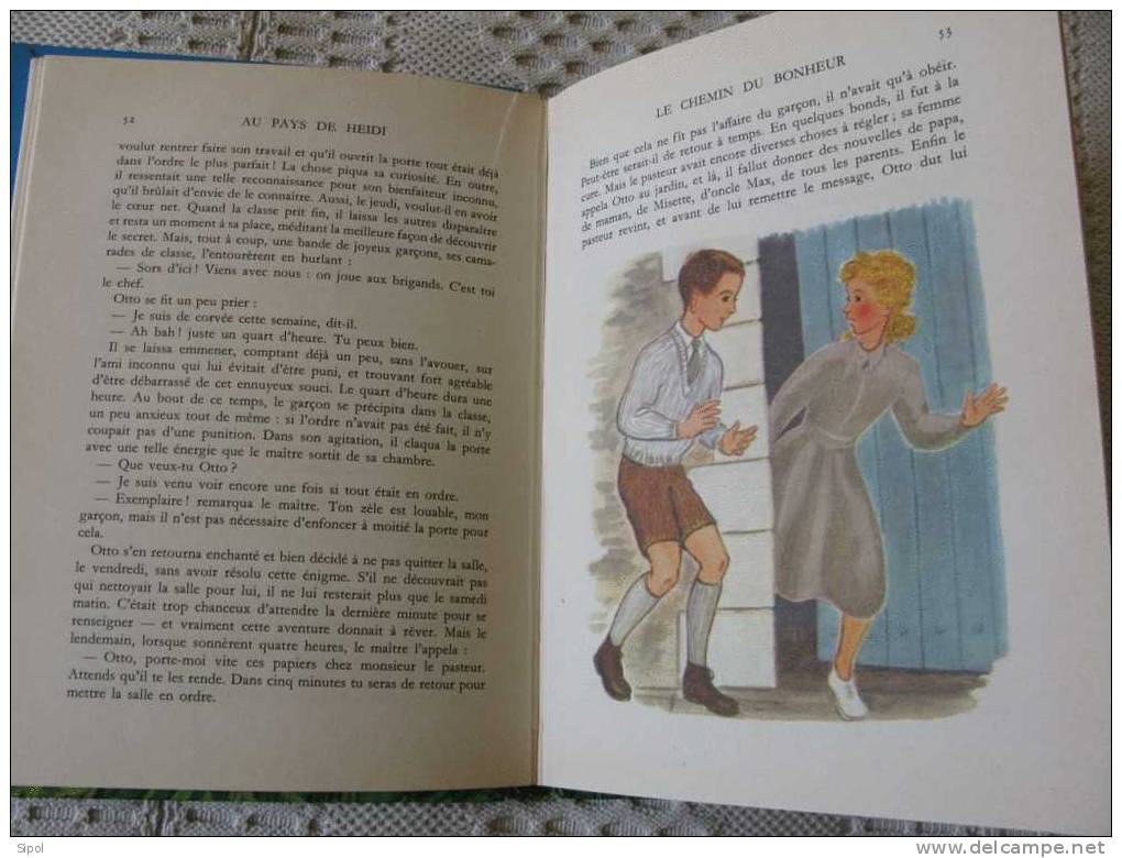 Au Pays De Heidi -Johanna Spyri - Flammarion 1958 Offert Par Une Mamy à Sa Petite Fille En 1960- 350 Gr - Sonstige & Ohne Zuordnung