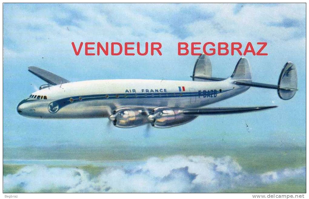 AVION LOCKEED CONSTELLATION       AIR FRANCE - 1946-....: Modern Era