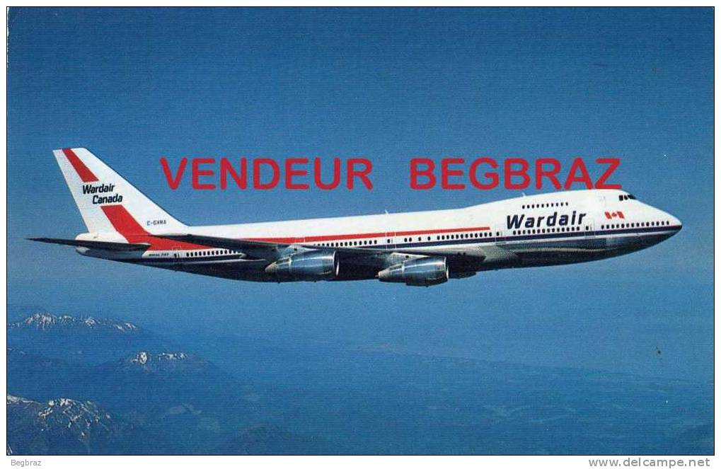 AVION BOEING  747   WARDAIR CANADA - 1946-....: Moderne