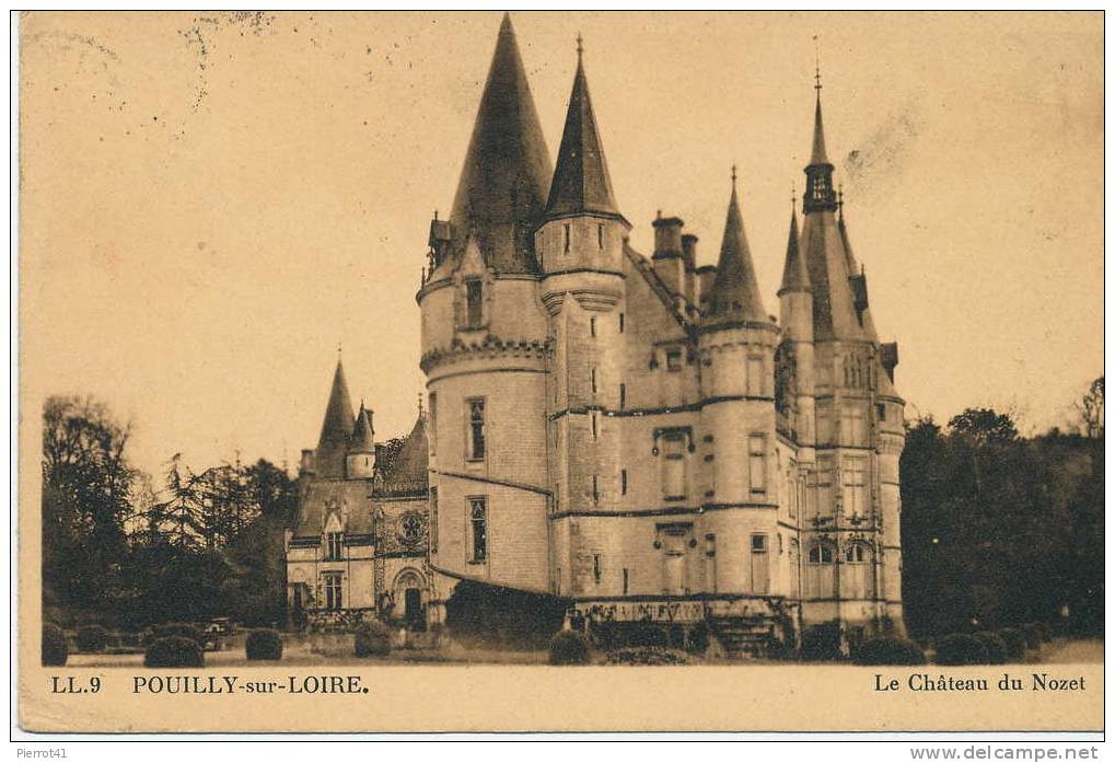 Le Château De NOZET - Pouilly Sur Loire