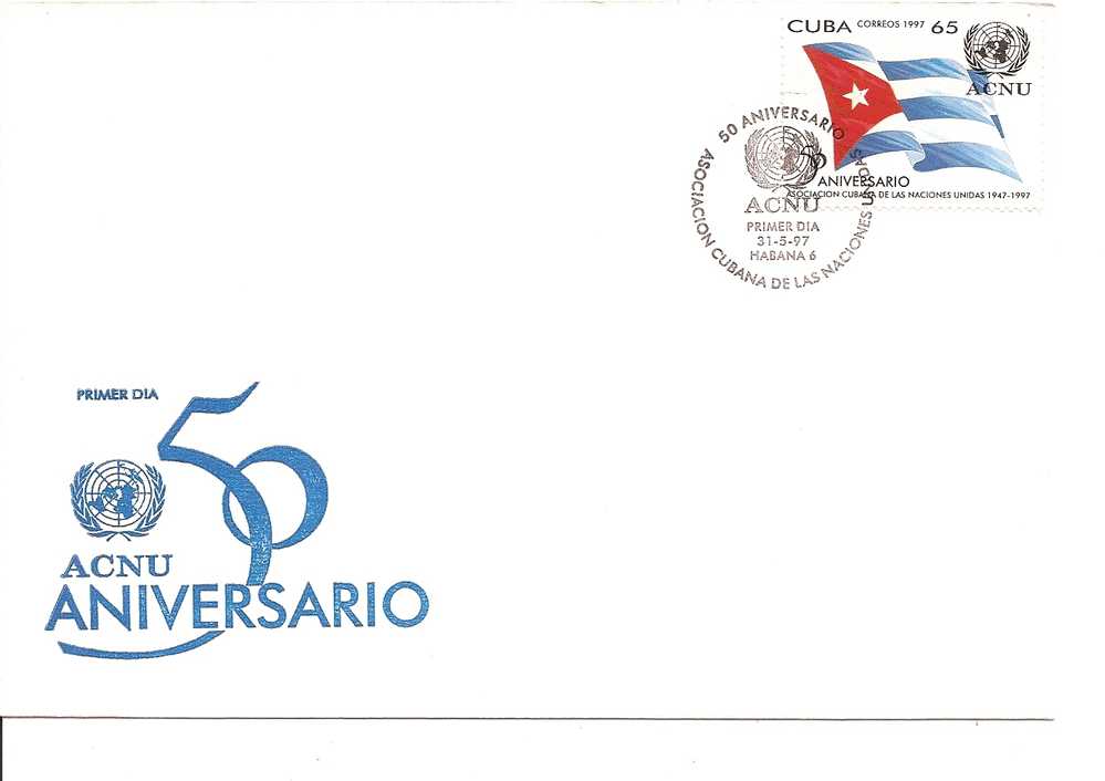 50° Anniversaire Nation Cubaine Et Nations Unies 1997 (73) - Cartas & Documentos