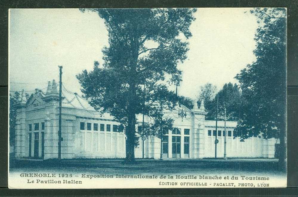 Grenoble  1925 - Exposition Internationale De La Houille Blanche Et Du Tourisme  Le Pavillon Italien - Qv133 - Grenoble