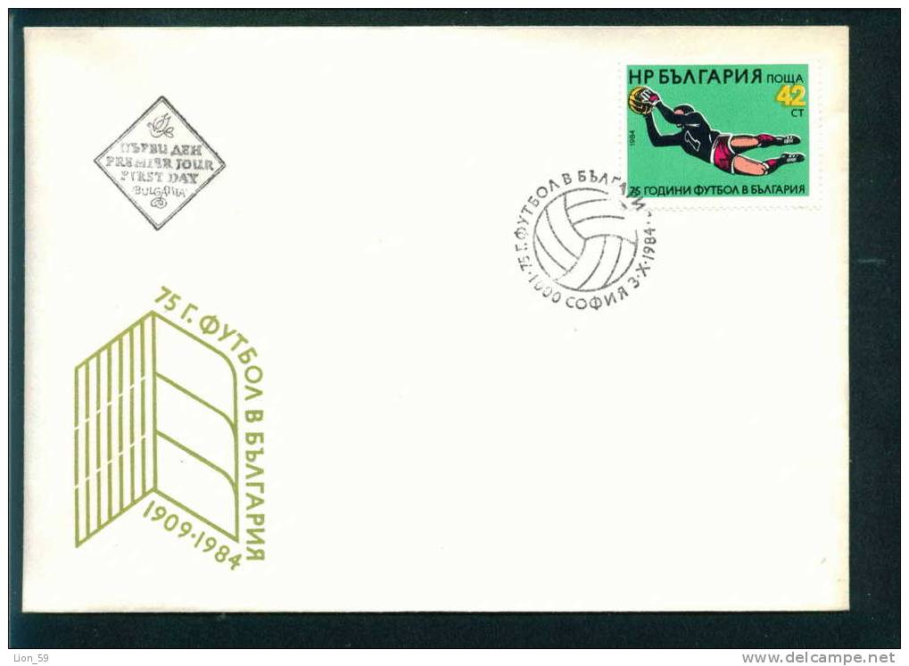 FDC 3336 Bulgaria 1984 /22 National Football Soccer 75th / 75 Jahre Bulgarischer Fussballverband Torwart - FDC