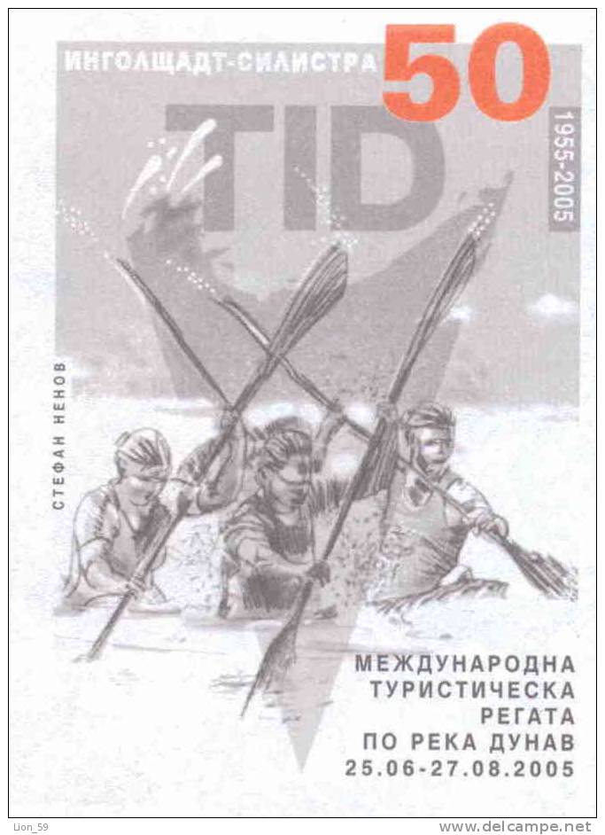 Bulgaria PSE Stationery 2005 Rafting SPORT Canoe Kanu Canoa 50  TID Torre Del Danubio International Kayak  PS 4078 - Canoa