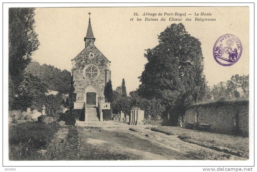 12  -  ABBAYE DE PORT-ROYAL  -  Le Musée Et Les Ruines Du Choeur Des Religieuses - Magny-les-Hameaux