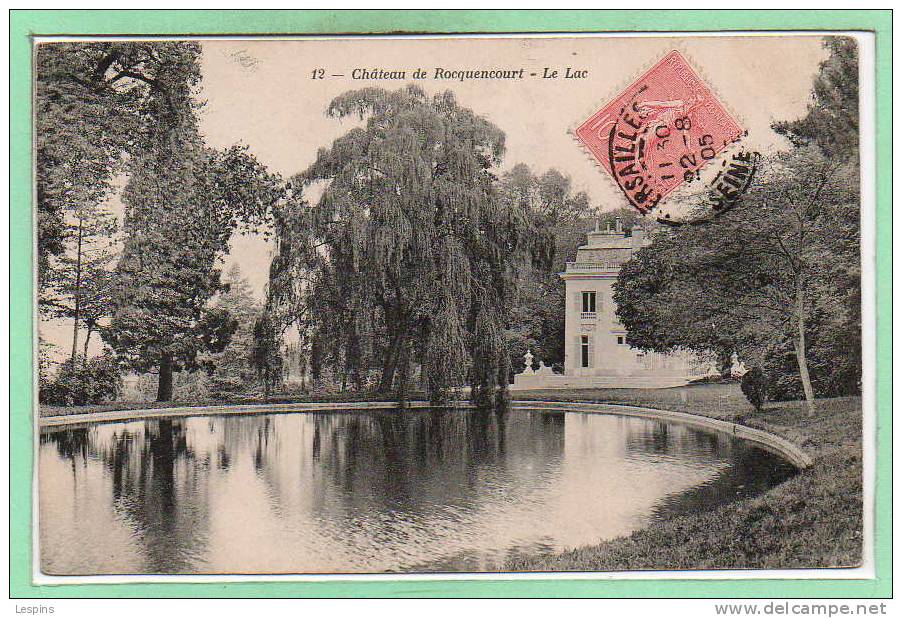 78 - ROCQUENCOURT --  Château De ... - Le Lac - Rocquencourt