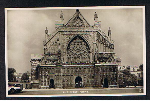 RB 560 -  Raphael Tuck Real Photo Postcard The West Front Exeter Cathedral Devon - Exeter