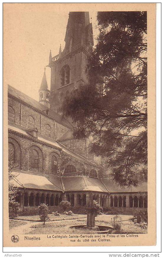 Nivelles La Collegiale Saint Getrude Avec Le Preau Et Les Cloitres - Nivelles