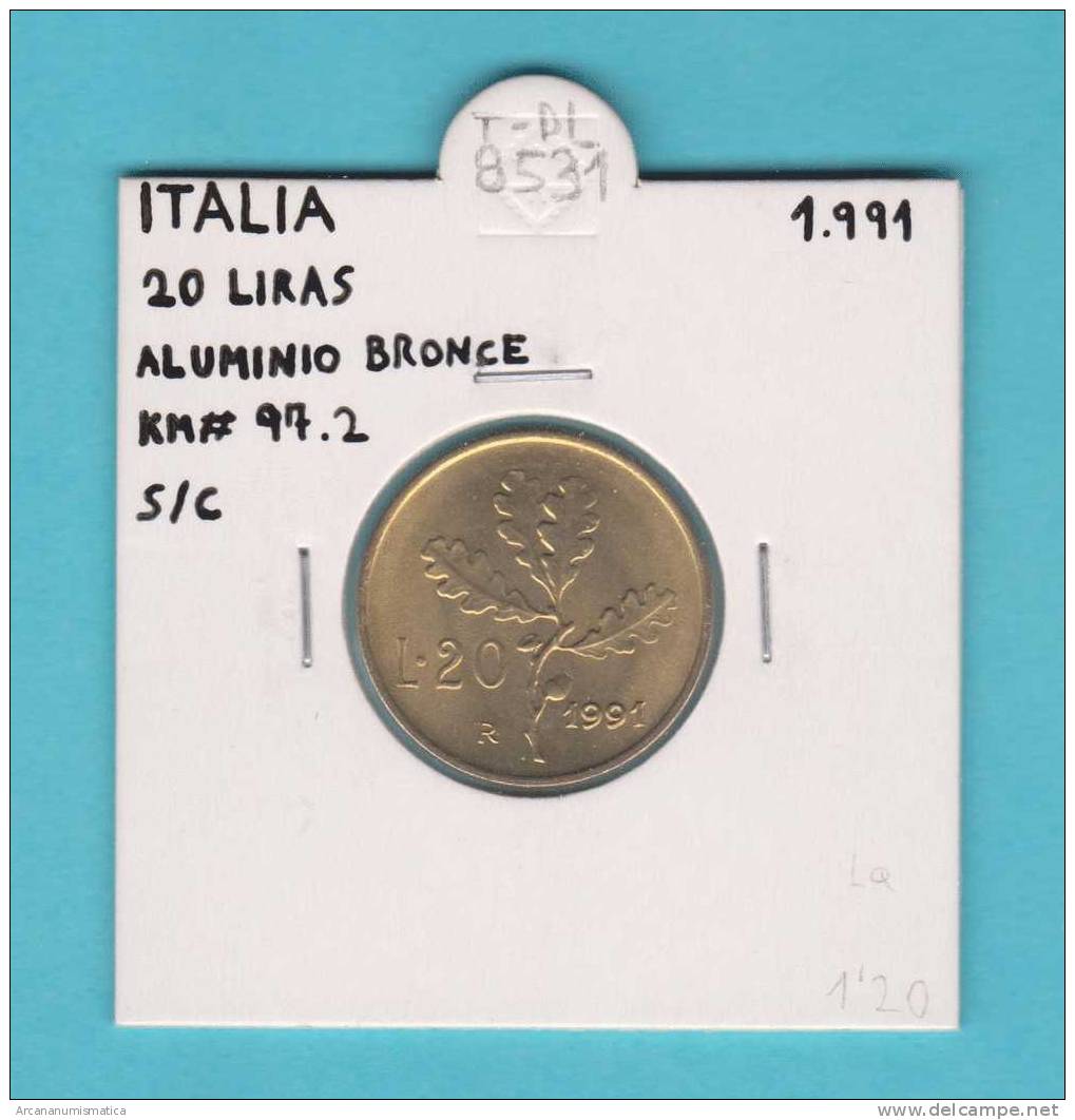 ITALIA  20  LIRAS  1.991    KM#97.2   SC/UNC  AL-BR      DL-8531 - 20 Lire