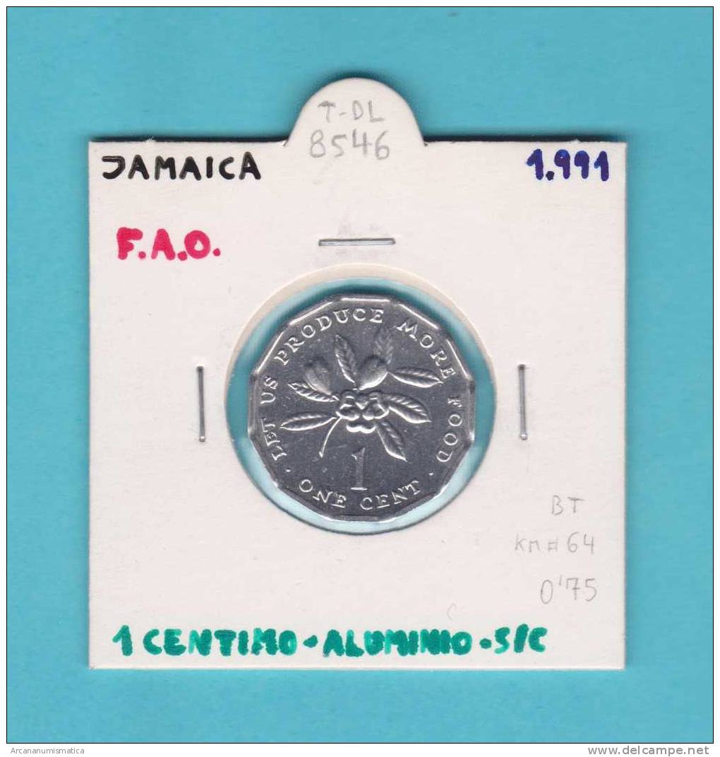 JAMAICA  1  CENTIMO  1.991  AL  SC/UNC  KM#64    F.A.O.  DL-8546 - Jamaica