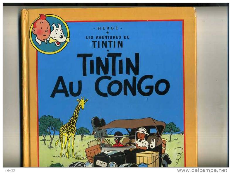 - TINTIN . TINTIN AU CONGO/TINTIN EN AMERIQUE . ALBUM DOUBLE FRANCE-LOISIRS . CASTERMAN 1987 - Tintin