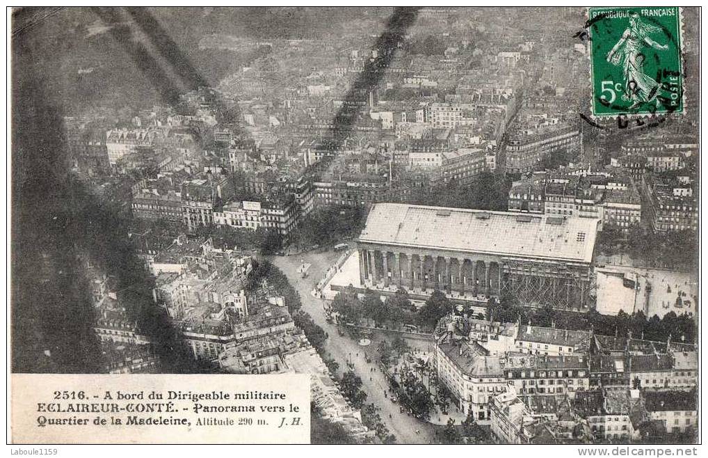 AVIATION MILITARIA : "A Bord Du Dirigeable Militaire Eclaireur Conté - Panorama Vers Le Quartier De La Madeleine" - Zeppeline