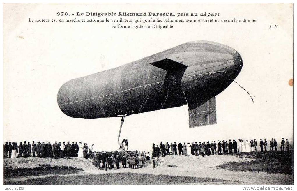 AVIATION MILITARIA : "Le Dirigeable Allemand PARSEVAL Pris Au Départ " - Zeppeline
