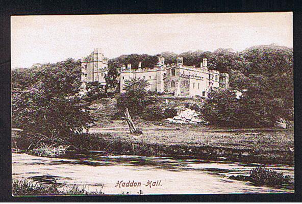 RB 561 - Early Postcard Haddon Hall From Across The River - Derbyshire - Derbyshire