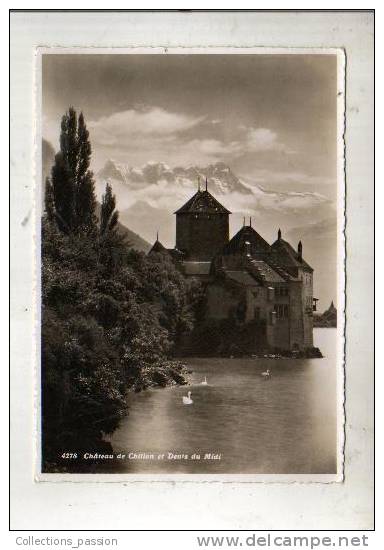 Cp, Suisse, Château De Chillon Et Dents Du Midi - Au