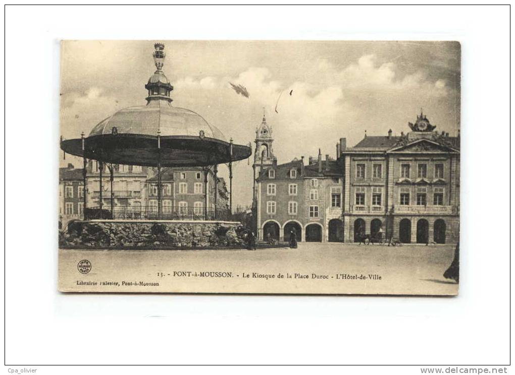 54 PONT A MOUSSON Place Duroc, Kiosque à Musique, Hotel De Ville, Ed Palester 13, 190? - Pont A Mousson