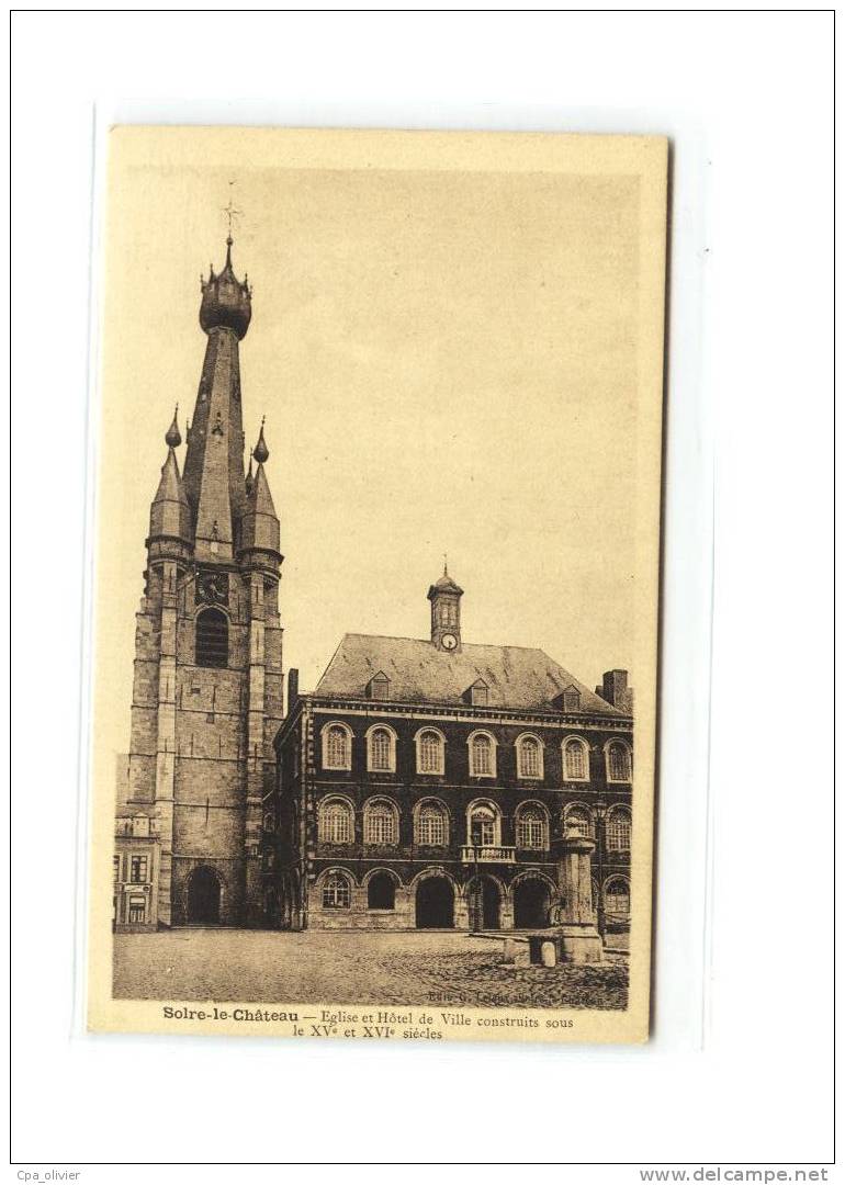 59 SOLRE LE CHATEAU Eglise, Hotel De Ville, XVIème, Ed Leleux, 193? - Solre Le Chateau