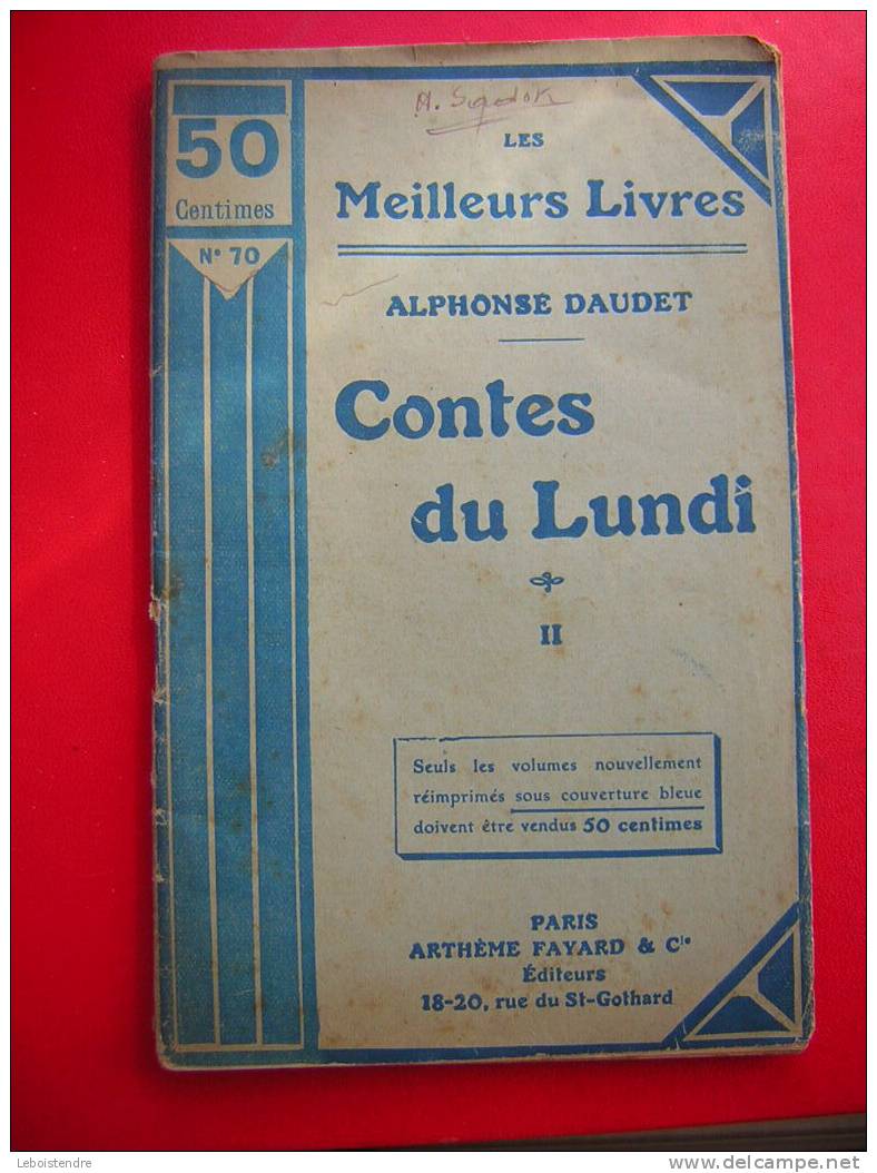LES MEILLEURS LIVRES-N° 70 -CONTES DU LUNDI -II-  PARIS ARTHEME FAYARD & CIE - Autores Franceses