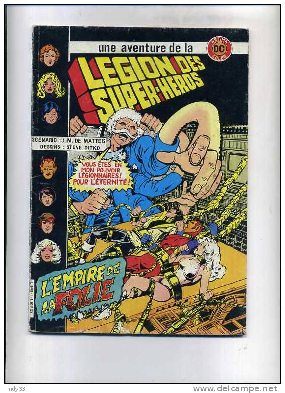 - LEGION DES SUPER-HEROS N°1 . L'EMPIRE DE LA FOLIE . AREDIT 1983 - Arédit & Artima