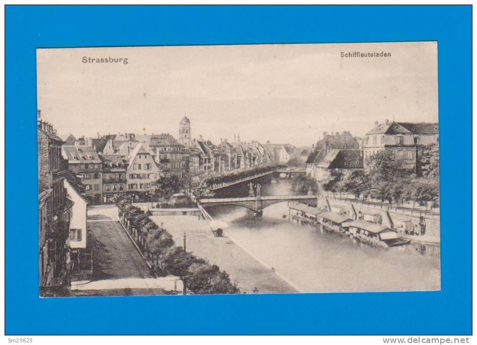 Strassburg (FR19) Feldpostkarte - Schiffleutstaden  - 1915 - - Strasbourg