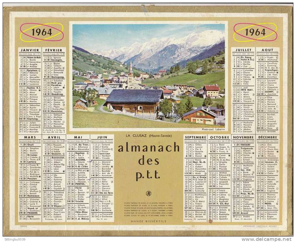 Almanach Des PTT. Calendrier 1964 (83). La Clusaz (Haute Savoie). Oberthur. Complet. - Tamaño Grande : 1961-70