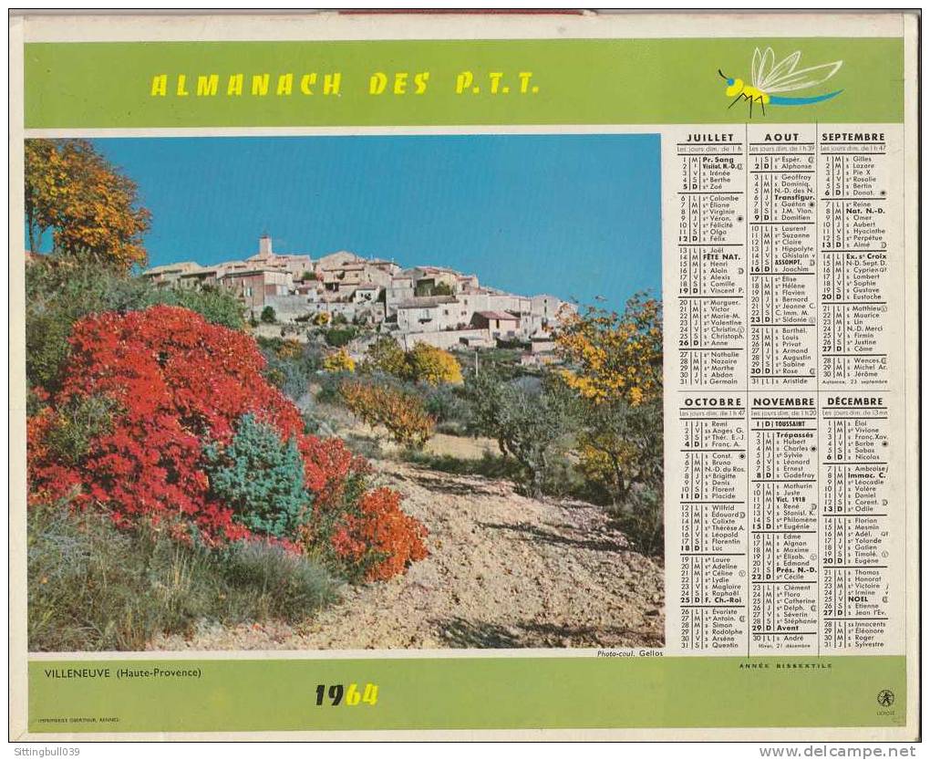 Almanach Des PTT. Calendrier 1964 (83). Scène : Villeneuve (Haute Provence) Et Vallée De L'Esponne. Oberthur. Complet. - Big : 1961-70