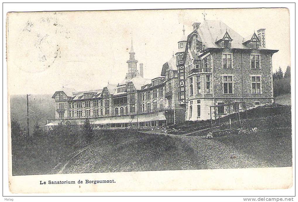 Le Sanatorium De Borgoumont - Stoumont