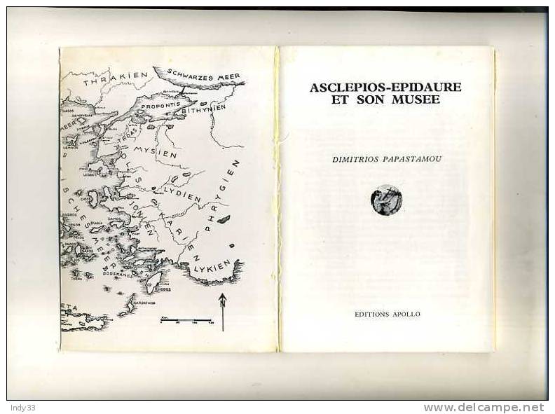 - ASCLEPIOS-EPIDAURE ET SON MUSEE . EDITIONS APOLLO1978 - Archéologie