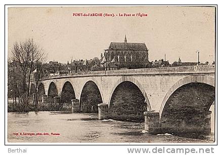 27 PONT DE L ARCHE - Le Pont Et L Eglise - Pont-de-l'Arche